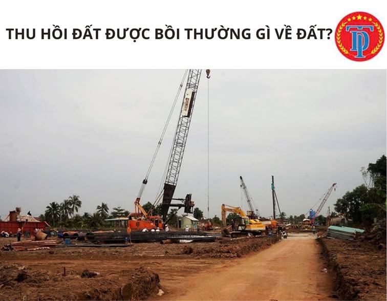 Các khoản được bồi thường khi nhà nước thu hồi đất