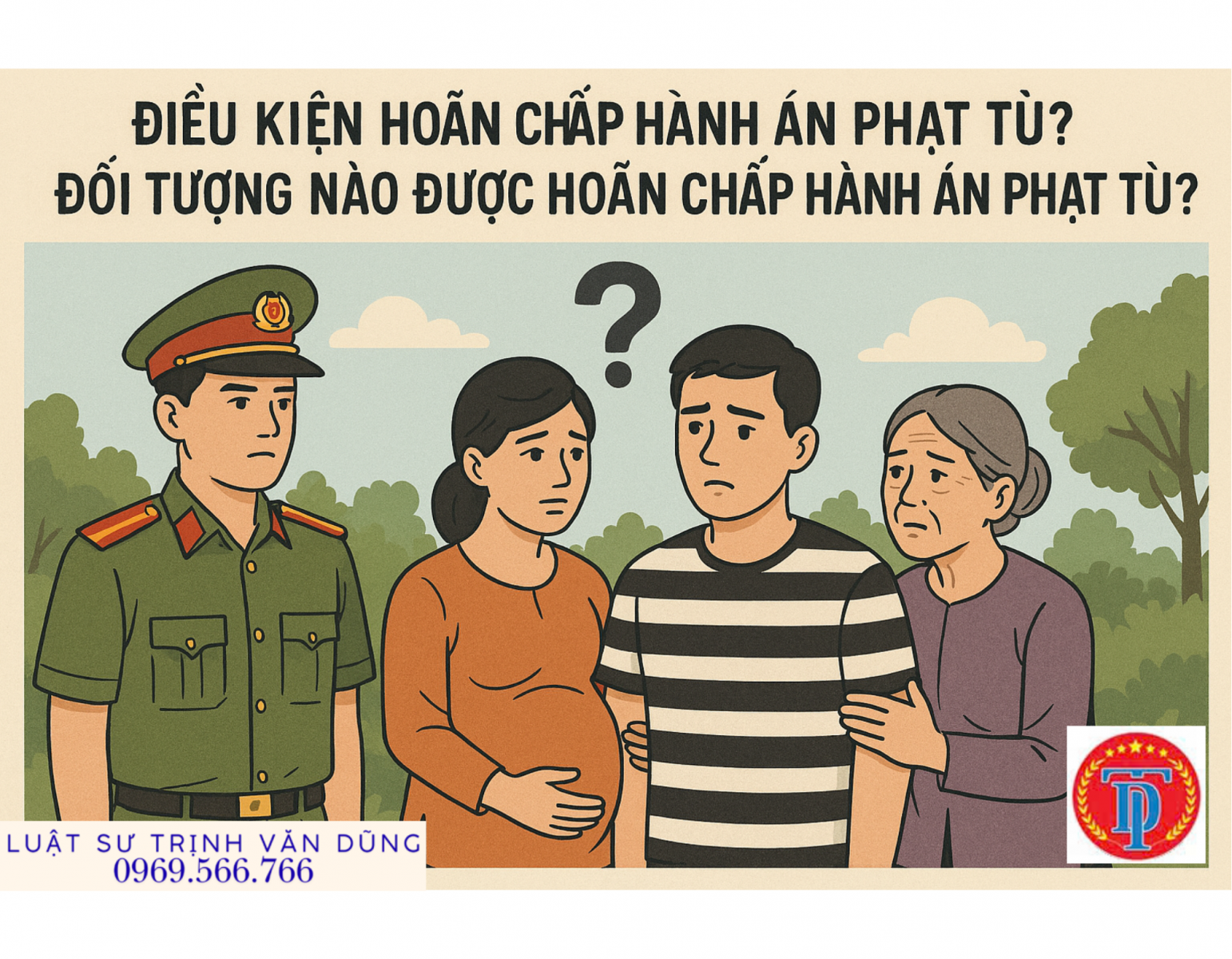 Điều kiện hoãn chấp hành hình phạt tù tại Việt Nam?